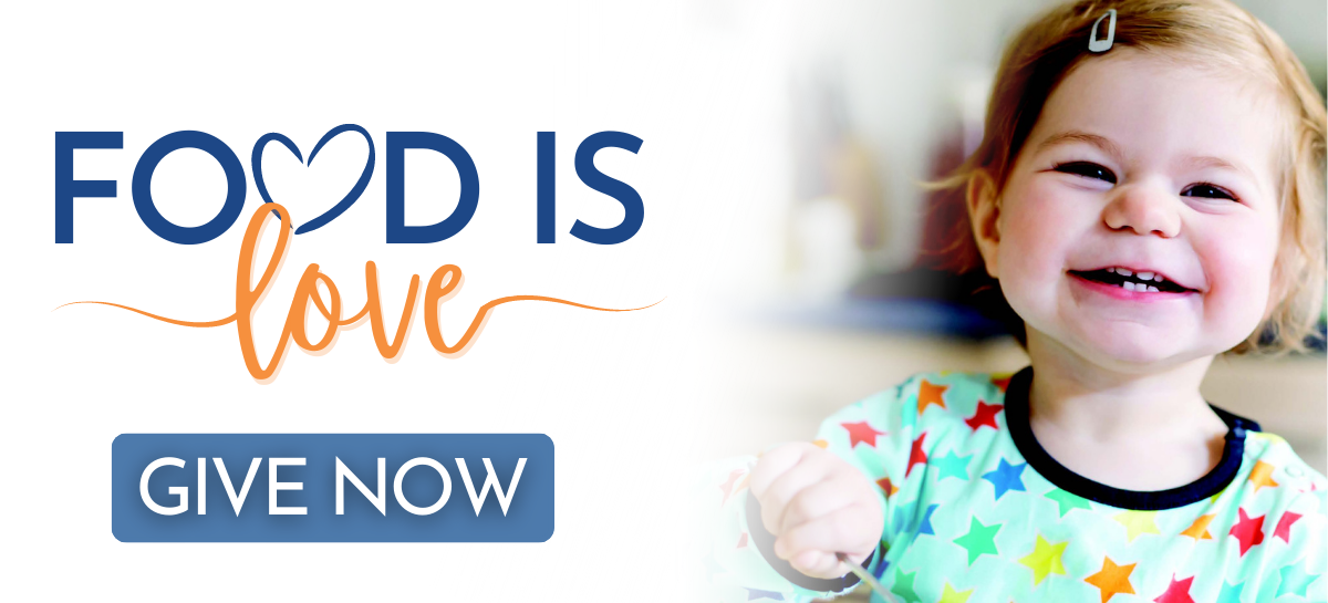 Food is love. Give Now.